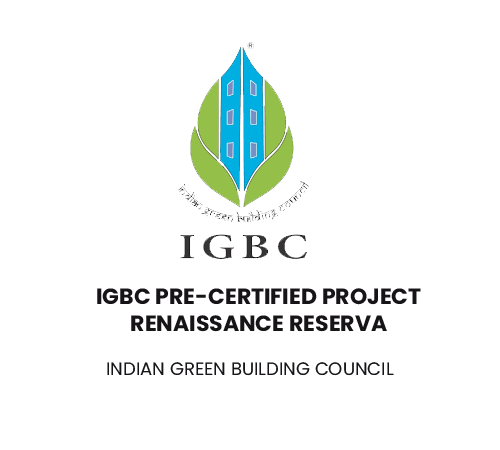 IGBC Pre-certified Project - Renaissance Reserva
